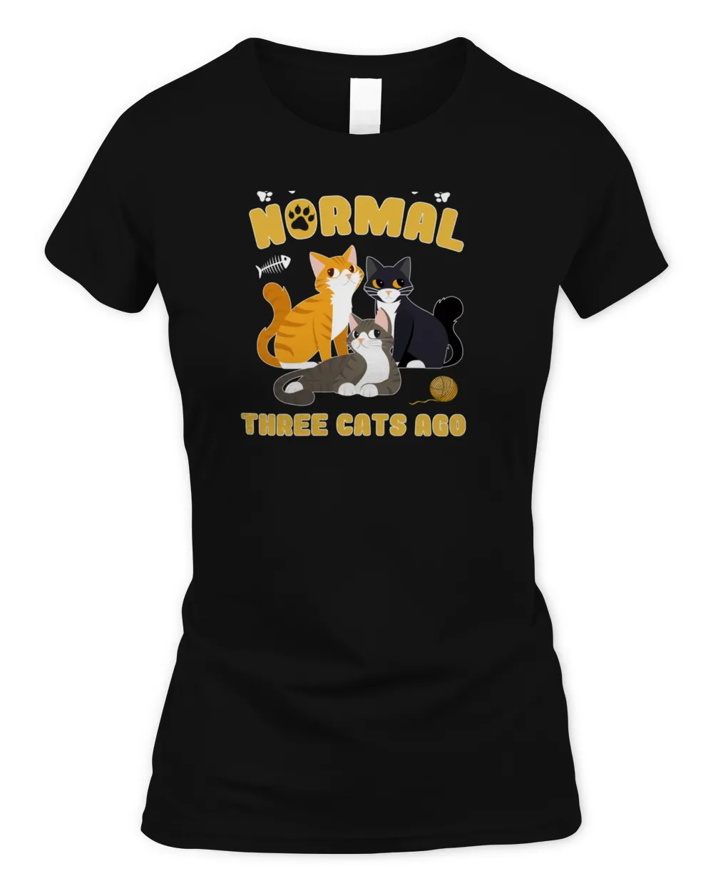Cats 365 I Was Normal Three Cats Ago - Funny Cat Lover Pullover Hoodie Women's Soft Style Fitted T-Shirt black s