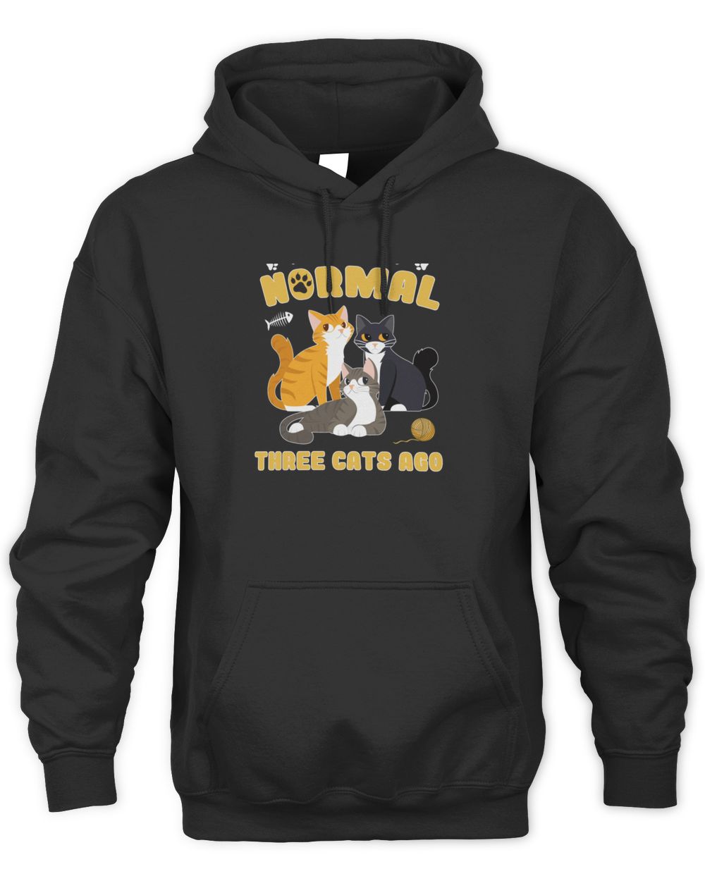 Cats 365 I Was Normal Three Cats Ago - Funny Cat Lover Pullover Hoodie Unisex Hoodie black s